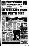 Perthshire Advertiser Friday 14 February 1986 Page 1