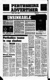 Perthshire Advertiser Friday 04 April 1986 Page 40