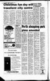 Perthshire Advertiser Friday 28 November 1986 Page 12