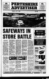 Perthshire Advertiser Tuesday 17 July 1990 Page 1