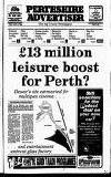 Perthshire Advertiser Friday 09 August 1996 Page 1