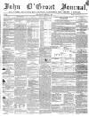 John o' Groat Journal Friday 01 February 1850 Page 1