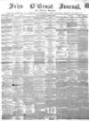 John o' Groat Journal Thursday 24 March 1859 Page 1