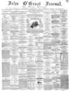 John o' Groat Journal Thursday 16 April 1863 Page 1