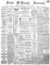 John o' Groat Journal Thursday 11 May 1865 Page 1