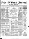 John o' Groat Journal Wednesday 14 July 1886 Page 1