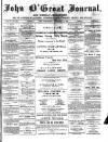 John o' Groat Journal Wednesday 15 December 1886 Page 1
