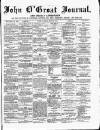 John o' Groat Journal Tuesday 25 June 1889 Page 1
