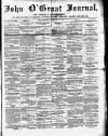 John o' Groat Journal Tuesday 17 February 1891 Page 1