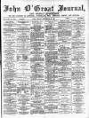 John o' Groat Journal Friday 28 September 1894 Page 1