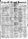 John o' Groat Journal Friday 29 April 1904 Page 1