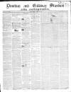 Dumfries and Galloway Standard Wednesday 18 April 1849 Page 1