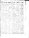 Dumfries and Galloway Standard Wednesday 06 January 1875 Page 1