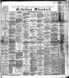 Dumfries and Galloway Standard Saturday 01 September 1894 Page 1