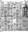Dumfries and Galloway Standard Saturday 08 September 1894 Page 1