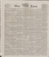 Oban Times and Argyllshire Advertiser Saturday 21 March 1874 Page 1