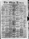 Oban Times and Argyllshire Advertiser Saturday 19 January 1889 Page 1
