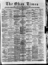 Oban Times and Argyllshire Advertiser Saturday 26 January 1889 Page 1