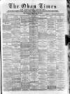 Oban Times and Argyllshire Advertiser Saturday 01 June 1889 Page 1