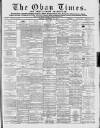 Oban Times and Argyllshire Advertiser Saturday 24 September 1892 Page 1