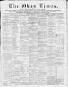 Oban Times and Argyllshire Advertiser Saturday 01 September 1894 Page 1