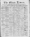 Oban Times and Argyllshire Advertiser Saturday 26 January 1895 Page 1