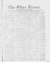 Oban Times and Argyllshire Advertiser Saturday 22 January 1898 Page 1