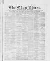Oban Times and Argyllshire Advertiser Saturday 02 July 1898 Page 1