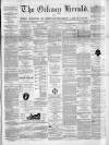 Orkney Herald, and Weekly Advertiser and Gazette for the Orkney & Zetland Islands Tuesday 03 August 1869 Page 1