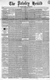 Paisley Herald and Renfrewshire Advertiser Saturday 14 January 1854 Page 1