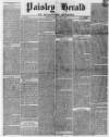 Paisley Herald and Renfrewshire Advertiser Saturday 10 May 1856 Page 1