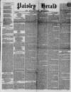 Paisley Herald and Renfrewshire Advertiser Saturday 06 March 1858 Page 1
