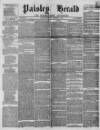 Paisley Herald and Renfrewshire Advertiser Saturday 04 December 1858 Page 1