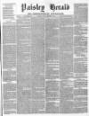 Paisley Herald and Renfrewshire Advertiser Saturday 07 February 1863 Page 1