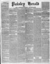 Paisley Herald and Renfrewshire Advertiser Saturday 24 October 1863 Page 1