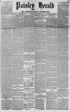 Paisley Herald and Renfrewshire Advertiser Saturday 25 March 1865 Page 1