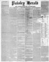 Paisley Herald and Renfrewshire Advertiser Saturday 19 January 1867 Page 1