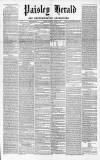 Paisley Herald and Renfrewshire Advertiser Saturday 09 March 1867 Page 1