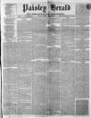 Paisley Herald and Renfrewshire Advertiser Saturday 30 April 1870 Page 1