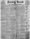 Paisley Herald and Renfrewshire Advertiser Saturday 20 August 1870 Page 1