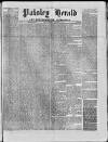 Paisley Herald and Renfrewshire Advertiser Saturday 25 November 1871 Page 1