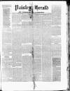 Paisley Herald and Renfrewshire Advertiser Saturday 10 January 1874 Page 1