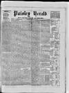 Paisley Herald and Renfrewshire Advertiser Saturday 22 May 1875 Page 1