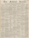Falkirk Herald Thursday 23 January 1851 Page 1