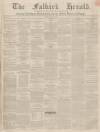 Falkirk Herald Thursday 05 June 1851 Page 1