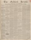 Falkirk Herald Thursday 17 July 1851 Page 1