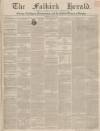 Falkirk Herald Thursday 24 July 1851 Page 1