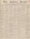 Falkirk Herald Thursday 11 September 1851 Page 1