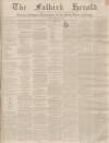 Falkirk Herald Thursday 20 November 1851 Page 1