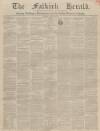 Falkirk Herald Thursday 22 January 1852 Page 1
